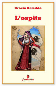 Title: L'ospite, Author: Grazia Deledda