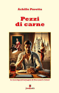 Title: Pezzi di carne, Author: Achille Poretta