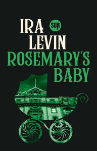 Title: Rosemary's Baby, Author: Ira Levin