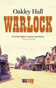 Title: Warlock, Author: Oakley Hall