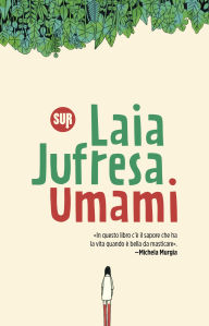 Title: Umami, Author: Laia Jufresa