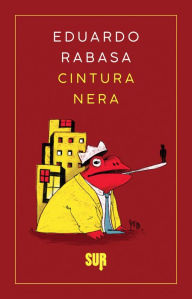 Title: Cintura nera, Author: Eduardo Rabasa