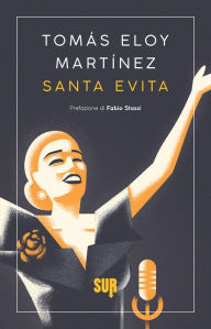 Title: Santa Evita, Author: Tomás Eloy Martinez