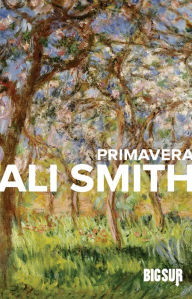 Title: Primavera, Author: Ali Smith