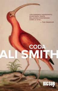Title: Coda (Companion Piece), Author: Ali Smith