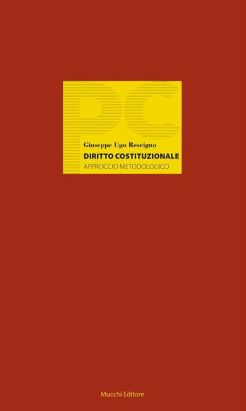 Diritto Costituzionale: Approccio metodologico