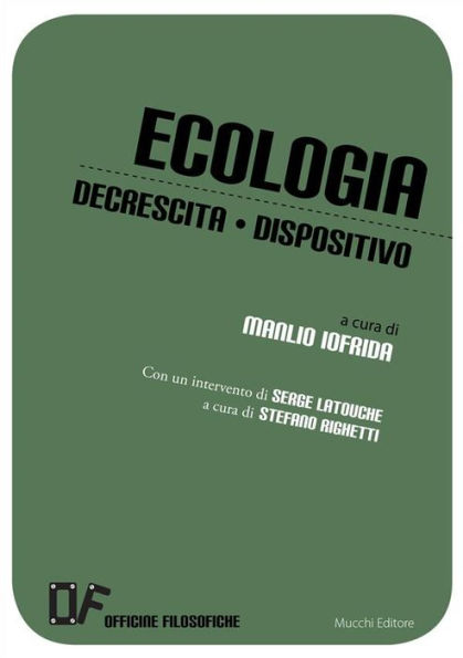 Ecologia Decrescita Dispositivo