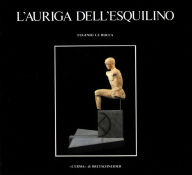 Title: L'Auriga dell'Esquilino, Author: Eugenio La Rocca