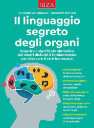 Title: Il linguaggio segreto degli organi, Author: Vittorio Caprioglio