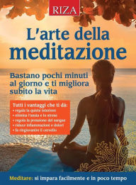 Title: L'arte della meditazione, Author: Vittorio Caprioglio