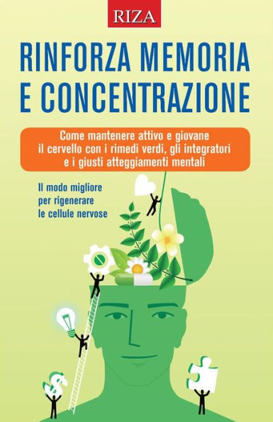 Rinforza memoria e concentrazione