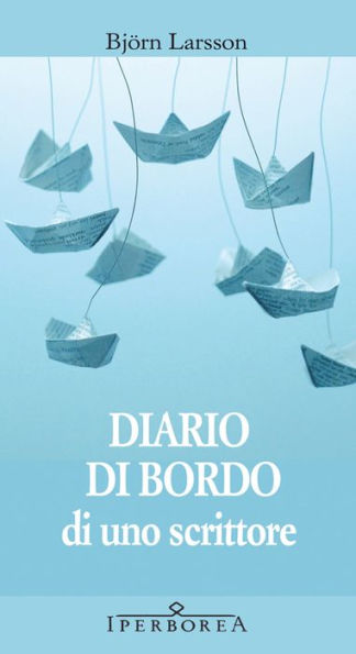 Diario di bordo di uno scrittore