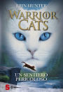 Un sentiero pericoloso (Warrior Cats 5)