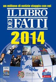 Title: Il libro dei Fatti 2014, Author: VV. AA.