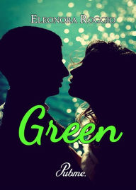 Title: Green, Author: Eleonora Roggio