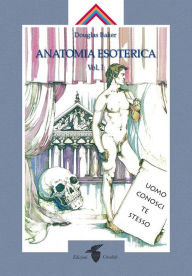 Title: Anatomia Esoterica I, Author: Douglas Baker