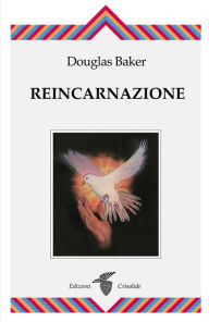 Title: Reincarnazione, Author: Douglas Baker