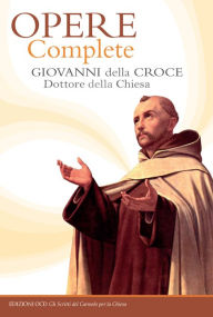 Title: Opere complete, Author: Giovanni della Croce
