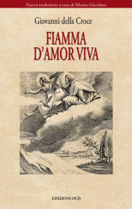 Title: Fiamma d'amor viva, Author: Giovanni della Croce