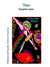 Title: Il ponte rosso, Author: Yoss