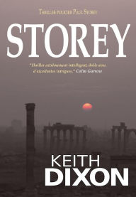 Title: Storey, Author: Keith Dixon