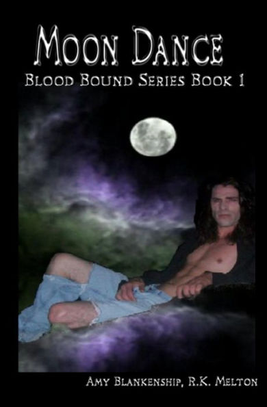 Moon Dance (Blood Bound Book One)