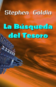 Title: La Búsqueda Del Tesoro, Author: Stephen Goldin