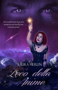 Title: L'eco delle anime, Author: laURA Merlin