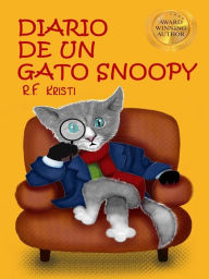 Title: Diario De Un Gato Snoopy, Author: R.F. Kristi