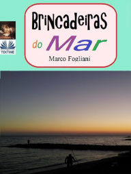 Title: Brincadeiras Do Mar, Author: MARCO FOGLIANI