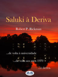 Title: Saluki À Deriva, Author: Robert P. Rickman