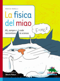 Title: La fisica del miao, Author: Monica Marelli