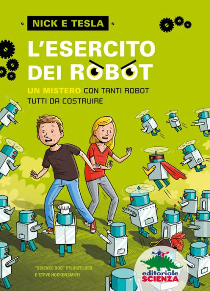 L'esercito dei robot: un mistero con tanti robot tutti da costruire
