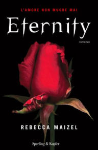 Title: Eternity, Author: Rebecca Maizel