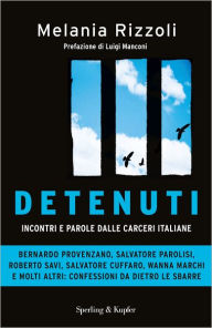 Title: Detenuti, Author: Melania Rizzoli