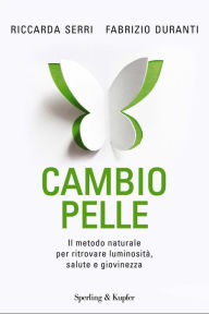 Title: Cambio pelle, Author: Riccarda Serri