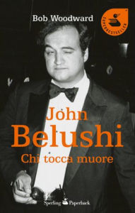 Title: John Belushi, Author: Bob Woodward