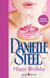 Title: Happy Birthday, Author: Danielle Steel
