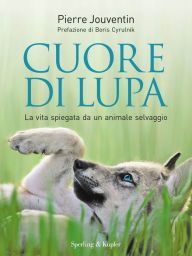 Title: Cuore di lupa, Author: Pierre Jouventin