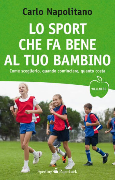 Lo sport che fa bene al tuo bambino