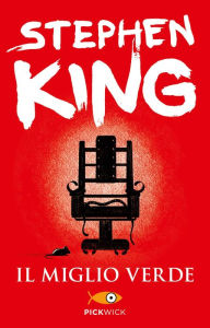 Title: Il miglio verde, Author: Stephen King