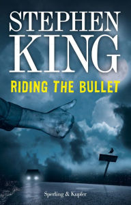 Title: Riding the Bullet (versione italiana), Author: Stephen King