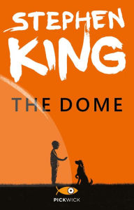 Title: The dome (versione italiana), Author: Stephen King