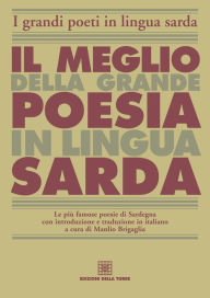 Title: Il meglio della grande poesia in lingua sarda, Author: Brigaglia Manlio