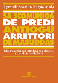 Title: Sa scomuniga de predi Antiogu arrettori de Masuddas, Author: Satta Antonello