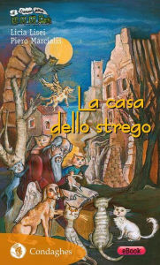 Title: La casa dello strego, Author: Licia lisei