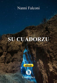 Title: Su cuadorzu, Author: Nanni Falconi
