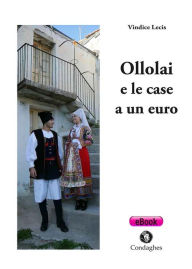 Title: Ollolai e le case a un euro, Author: Vindice Lecis