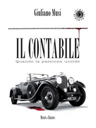Title: Il contabile: Quando la passione uccide, Author: Giuliamo Musi