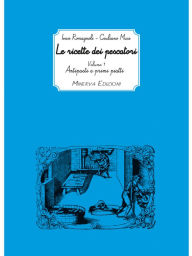 Title: Le ricette dei pescatori vol.1, Author: Ivan Romagnoli